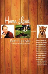 Home Land Sam Lipsyte Author