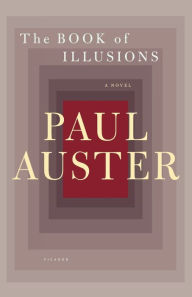 The Book of Illusions Paul Auster Author