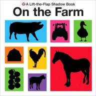 On the Farm (Lift-the-Flap Shadow Book Series) - Roger Priddy