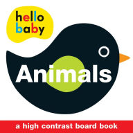 Hello Baby: Animals: A High-Contrast Board Book Roger Priddy Author