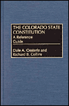 The Colorado State Constitution: A Reference Guide - Dale Oesterle