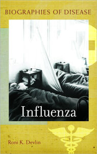 Influenza Roni K. Devlin Author