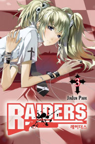 Raiders, Volume 3 - JinJun Park