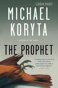 The Prophet by Michael Koryta Paperback | Indigo Chapters
