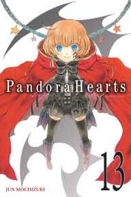 Pandora Hearts, Vol. 13 Jun Mochizuki Created by