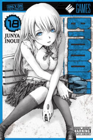 BTOOOM!, Vol. 18 Junya Inoue Created by
