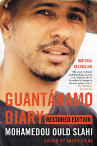 GuantÃ¡namo Diary: Restored Edition Mohamedou Ould Slahi Author