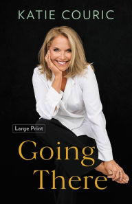 Going There Katie Couric Author