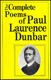 Complete Poems of Paul Laurence Dunbar - Paul Laurence Dunbar