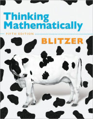 Thinking Mathematically Robert F. Blitzer Author