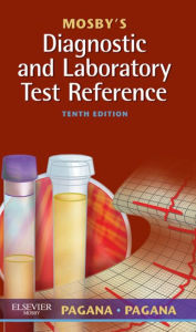 Mosby's Diagnostic and Laboratory Test Reference - eBook - Kathleen Deska Pagana PhD, RN