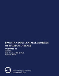 Spontaneous Animal Models of Human Disease Edwin J. Andrews Editor