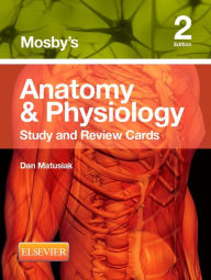 Mosbys Anatomy Physiology Study And Review Cards