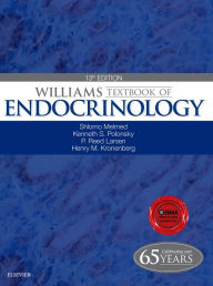 Williams Textbook of Endocrinology E-Book Shlomo Melmed MBChB, MACP Author