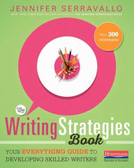 The Writing Strategies Book by Jennifer Serravallo Paperback | Indigo Chapters