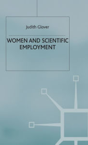 Women and Scientific Employment J. Glover Author