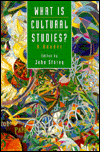 What Is Cultural Studies?: A Reader - John Storey