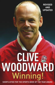 Winning! Clive Woodward Author