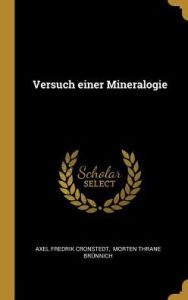 Versuch einer Mineralogie by Axel Fredrik Cronstedt Hardcover | Indigo Chapters