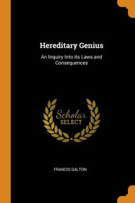 Hereditary Genius by Francis Galton Paperback | Indigo Chapters