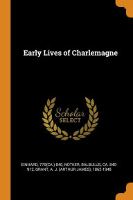 Early Lives of Charlemagne - Einhard