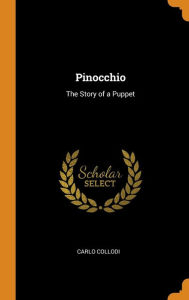 Pinocchio by Carlo Collodi Hardcover | Indigo Chapters