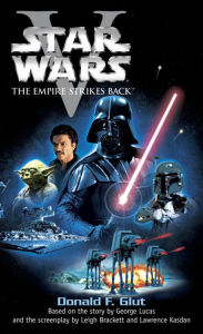 Star Wars Episode V: The Empire Strikes Back Donald F. Glut Author