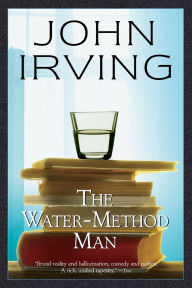 The Water-Method Man John Irving Author