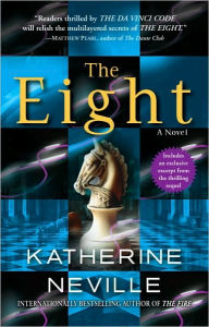 The Eight Katherine Neville Author