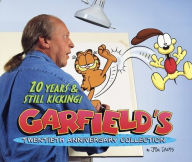 Garfield's Twentieth Anniversary Collection: 20 Years & Still Kicking! Jim Davis Author