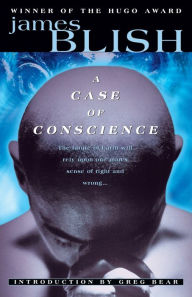 A Case of Conscience James Blish Author