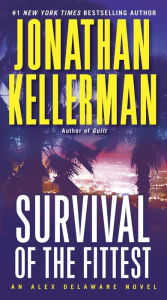 Survival of the Fittest (Alex Delaware Series #12) - Jonathan Kellerman