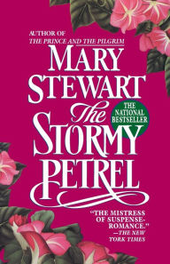 The Stormy Petrel Mary Stewart Author
