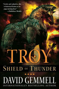 Shield of Thunder (Troy Series #2) David Gemmell Author