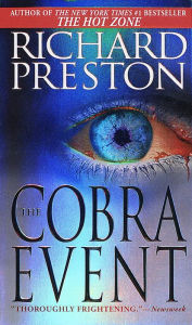 The Cobra Event Richard Preston Author