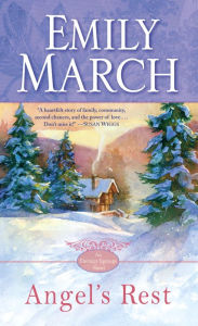 Angel's Rest (Eternity Springs Series #1) Emily March Author
