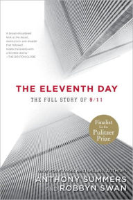 The Eleventh Day: The Full Story of 9/11 and Osama bin Laden - Anthony Summers