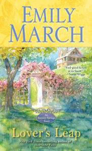 Lover's Leap (Eternity Springs Series #4) Emily March Author