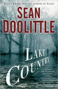 Lake Country: A Novel Sean Doolittle Author