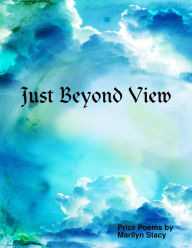 Just Beyond View Marilyn Stacy Author