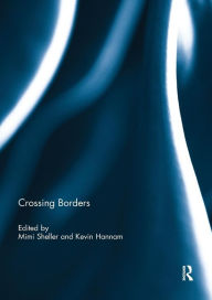 Crossing Borders Mimi Sheller Editor