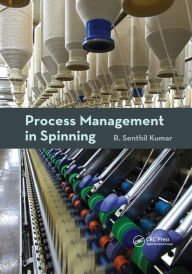 Process Management in Spinning R. Senthil Kumar Author
