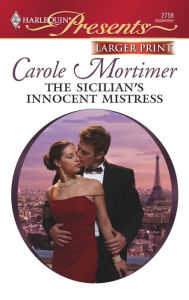The Sicilian's Innocent Mistress - Carole Mortimer