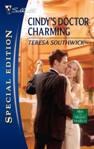Cindy's Doctor Charming - Teresa Southwick