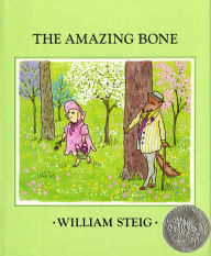 The Amazing Bone William Steig Author