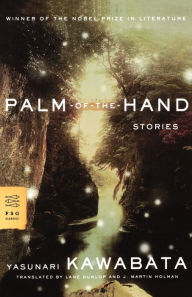 Palm-of-the-Hand Stories Yasunari Kawabata Author
