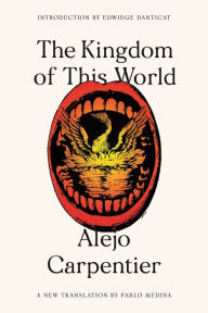The Kingdom of This World: A Novel Alejo Carpentier Author