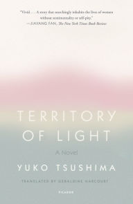 Territory of Light: A Novel - Yuko Tsushima