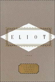 Eliot: Poems: Edited by Peter Washington T. S. Eliot Author