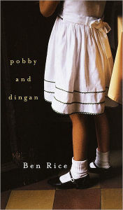 Pobby and Dingan - Ben Rice